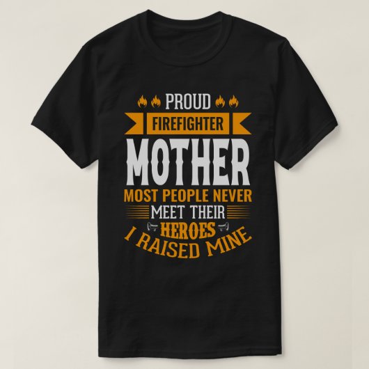 De meeste mensen ontmoeten de Vuurbrandweerman van T-shirt (Design voorkant)