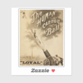 De menselijke kanonbal,  Circus Poster Sticker (Vel)