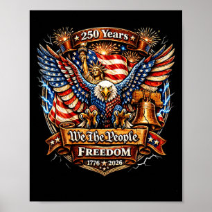 De mensen 250e verjaardag Amerikaanse patriottisch Poster