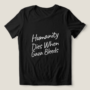 De mensheid sterft wanneer Gaza de genocide in Gaz Tri-Blend Shirt