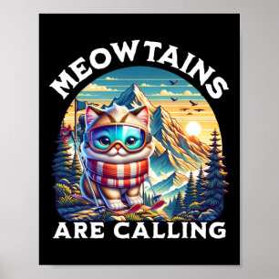 De Meowtains noemen grappige kat eigenzinnig skiën Poster