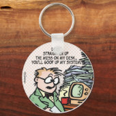 De Mess op mijn bureau Sleutelhanger (Voorkant)