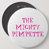 DE MIGHTYPIMPETTE RONDE BUTTON 6,0 CM (Voorkant /achterkant)