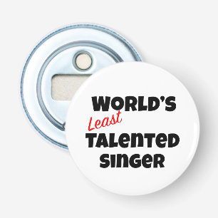 De minst getalenteerde zanger ter wereld button flesopener