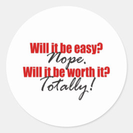 De moeite waard! Sticker