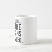 " de moordenaars hebben gefaald " - mok koffie (Center)
