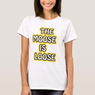 De Moose is los T-shirt