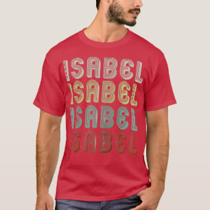 De naam is Isabel in Retro Disco Funny T-shirt