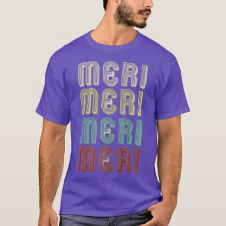 De naam is Meri in Retro  Disco Funny T-shirt