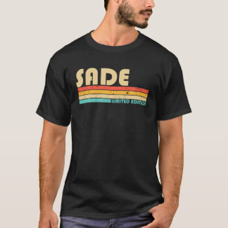 De Naam van SADE Persoonlijke Retro  80s 90s Geboo T-shirt