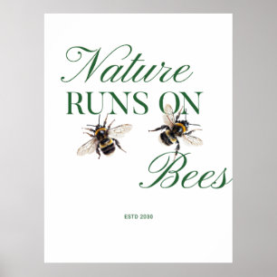 De Natuur Draait Op Bijen voor Dankgeschenken Poster