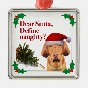 De Naughty Vizsla Ornament