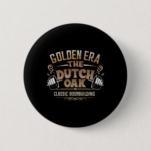 De Nederlandse Oak Clic Bodybuilding Gym Fitness B Ronde Button 5,7 Cm