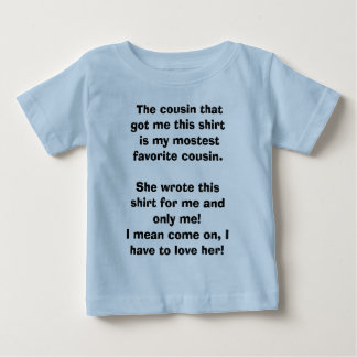  De neef die me dit shirt heeft gegeven, is mijn m