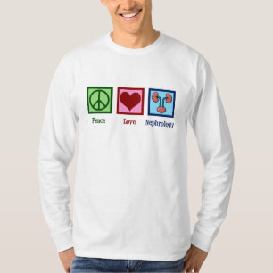 De Nefrologie van de Liefde van de vrede T-shirt