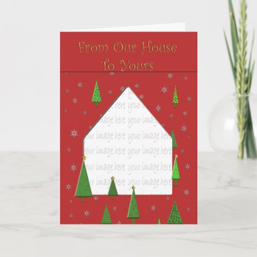 De notre maison à votre Carte photo de vacances (Devant)