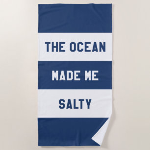 De Oceaan Maakte Me Zout Strandlaken