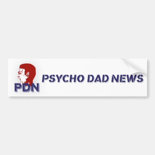 De OFFICIËLE Psycho Dad News Bumpersticker (Voorkant)