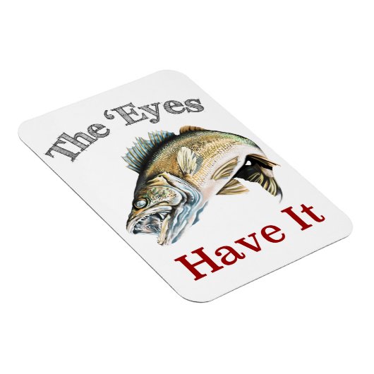 De ogen hebben het. . . Walleyes dat Magneet (Rechterzijde)