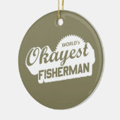De Okayest Fisherman ter wereld Keramisch Ornament (Links)