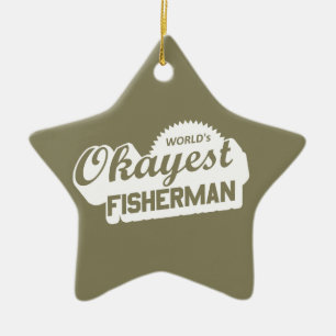 De Okayest Fisherman ter wereld Keramisch Ornament