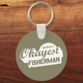 De Okayest Fisherman ter wereld Sleutelhanger (Voorkant)