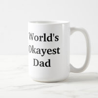 De Okayest Pap mok van de wereld