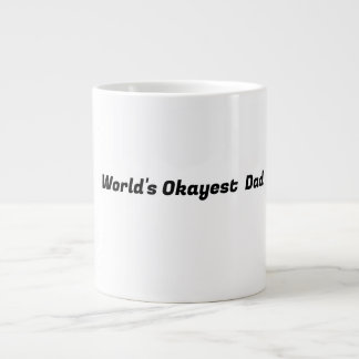 De Okayest Pap ter wereld Extra Grote Beker