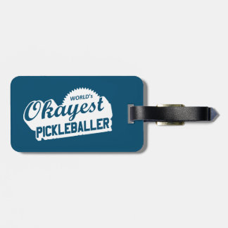 De Okayest Pickleballer ter wereld Bagagelabel