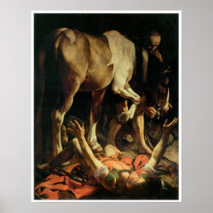 De omschakeling van St. Paul, Caravaggio Poster