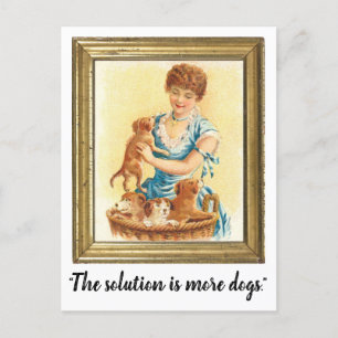 "De oplossing is meer honden" Grappig Briefkaart