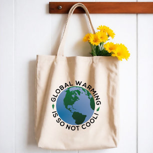 De opwarming van de aarde is zo niet cool tote bag