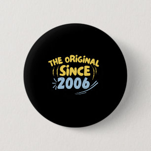 De Origineel Sinds 2006 Sticker  Ronde Button 5,7 Cm