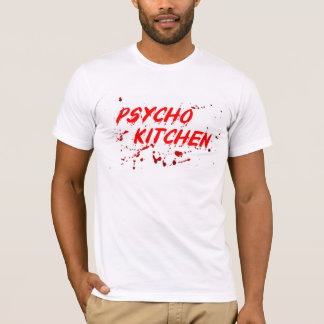 De originele Psycho Kitchen T-Shirt