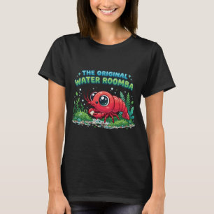 De Originele Water Roomba Grappige Kersengarnaal T-shirt