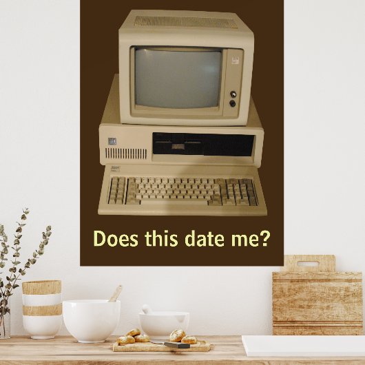De oude Desktop Computer doet het Datum me Poster (Keuken)