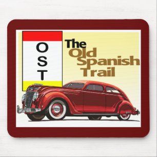 De oude Spaanse Trail - Historische Auto Trail Muismat