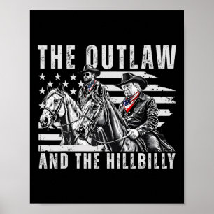 De outlaw en de Hillbilly Trump JD Vance zijn aan  Poster
