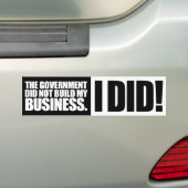 De overheid heeft mijn bedrijf niet gebouwd bumpersticker (Op auto)