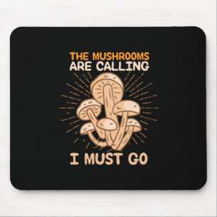 De paddenstoelen roepen dat ik moet gaan muismat