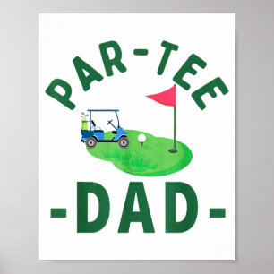 De Par Tee Papa Hole In One Golf Ouders Matching  Poster