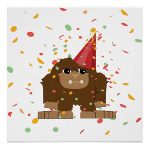 De Partij Sasquatch Bigfoot van Confettien Perfect Poster