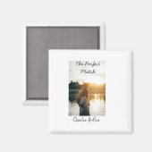 De perfecte match bruidspaar foto modern toevoegen magneet (Voorkant / Achterkant)