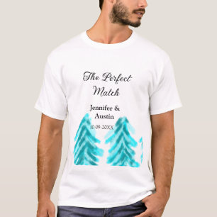 De perfecte match winter blauwe dennenboom bruilof t-shirt