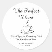 De perfecte mix, bruiloft dank u koffie ronde sticker (Voorkant)
