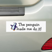 De pinguïn deed het. bumpersticker (Op auto)