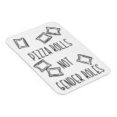 De pizza rolt niet de Magneet van de Rollen van (Rechterzijde)