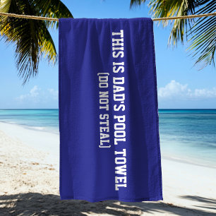 De Plage Drôle papa's Pool Serviette Ne pas voler