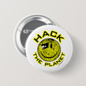 De planeet hacken ronde button 5,7 cm (Voorkant /achterkant)