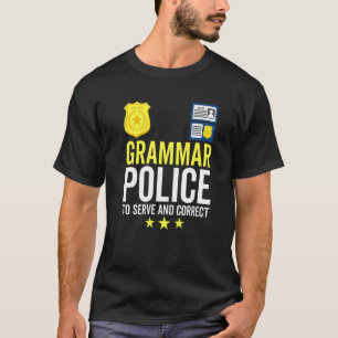 De politie van Grammar om Engelse les te dienen en T-shirt